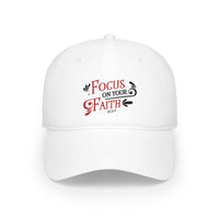 Focus On Your Faith Cap