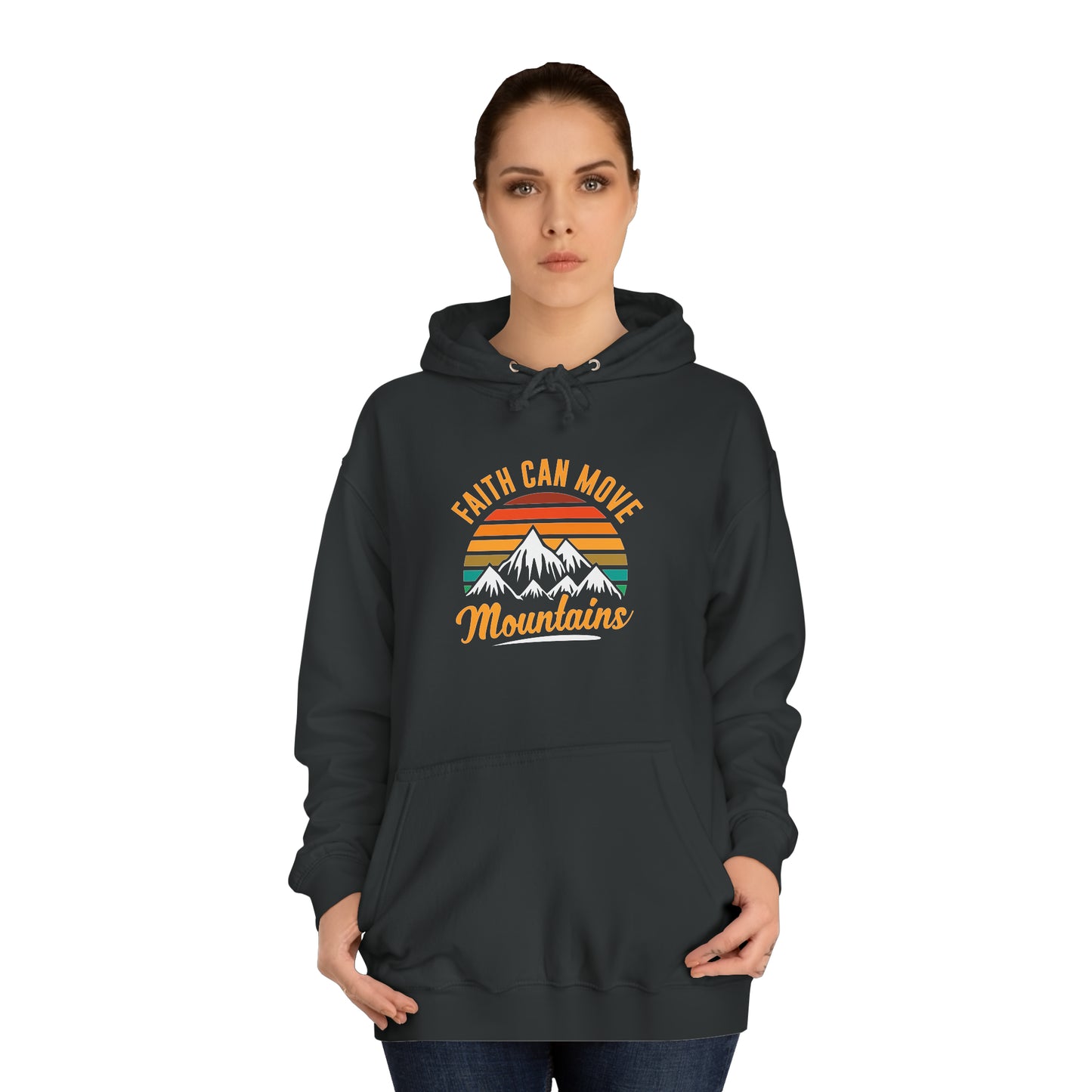 Faith Can Move Mountains Unisex Hoodie