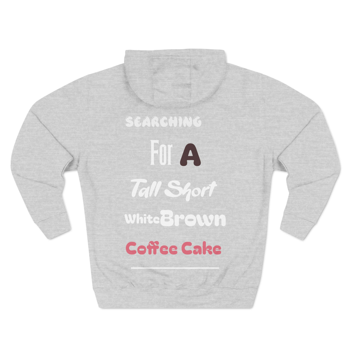 Take Me Out For Coffee Cake Fleece Hoodie