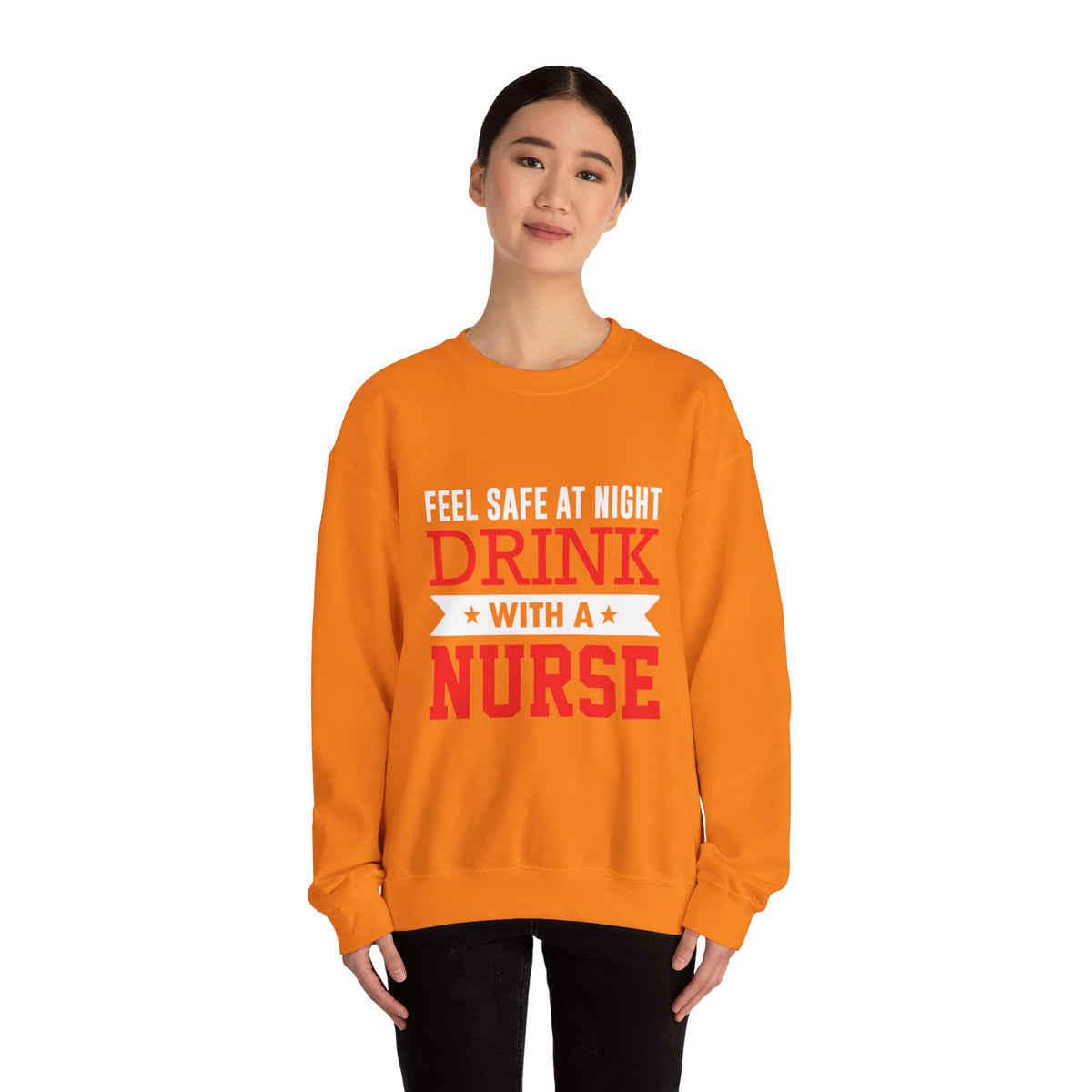 Feel Safe At Night Drink Unisex Sweatshirt