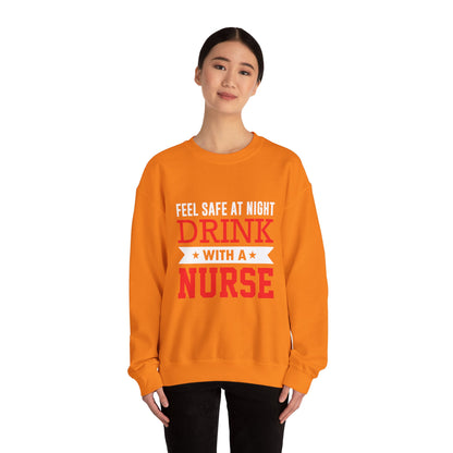 Feel Safe At Night Drink Unisex Sweatshirt