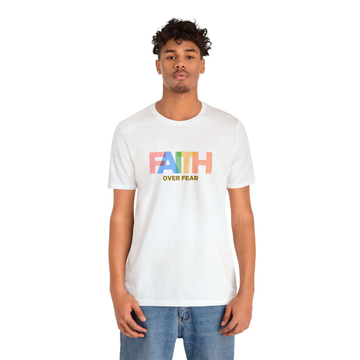 Faith Over Fear Unisex Tee - RC’nSONS