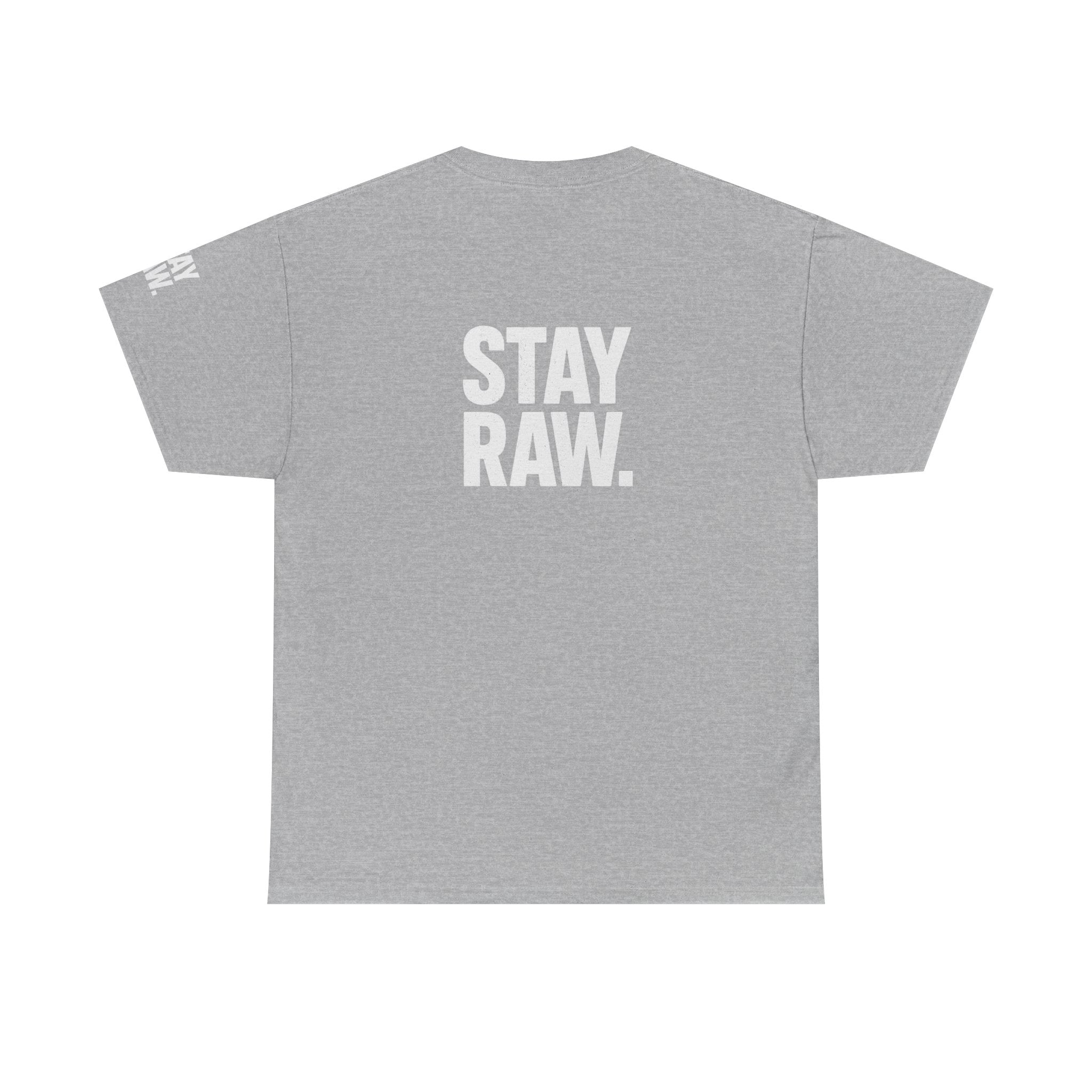 Raw Energy Unisex Tee - Stay Raw, Casual Wear, Street Style, Everyday Outfit, Graphic Tee, Gift for Him/Her Printify