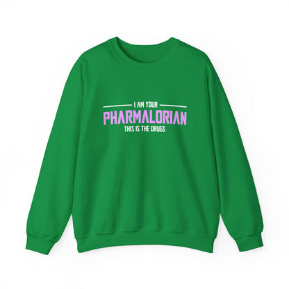 I Am Your Pharmalorian Unisex Sweatshirt