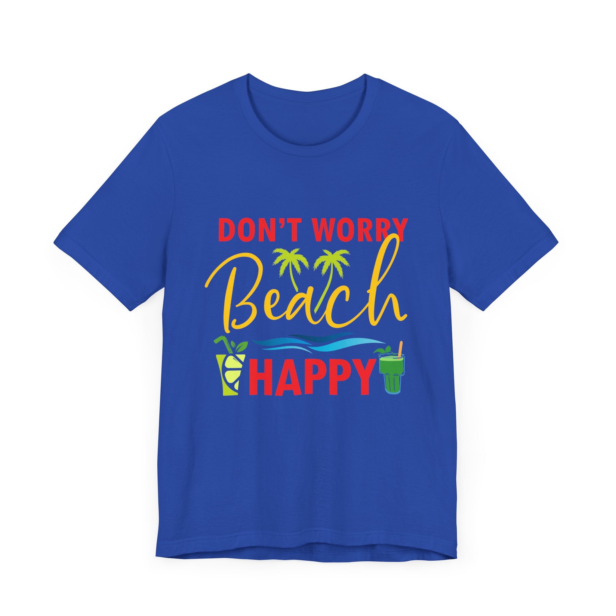Ne vous inquiétez pas Beach Happy Unisex Tee 