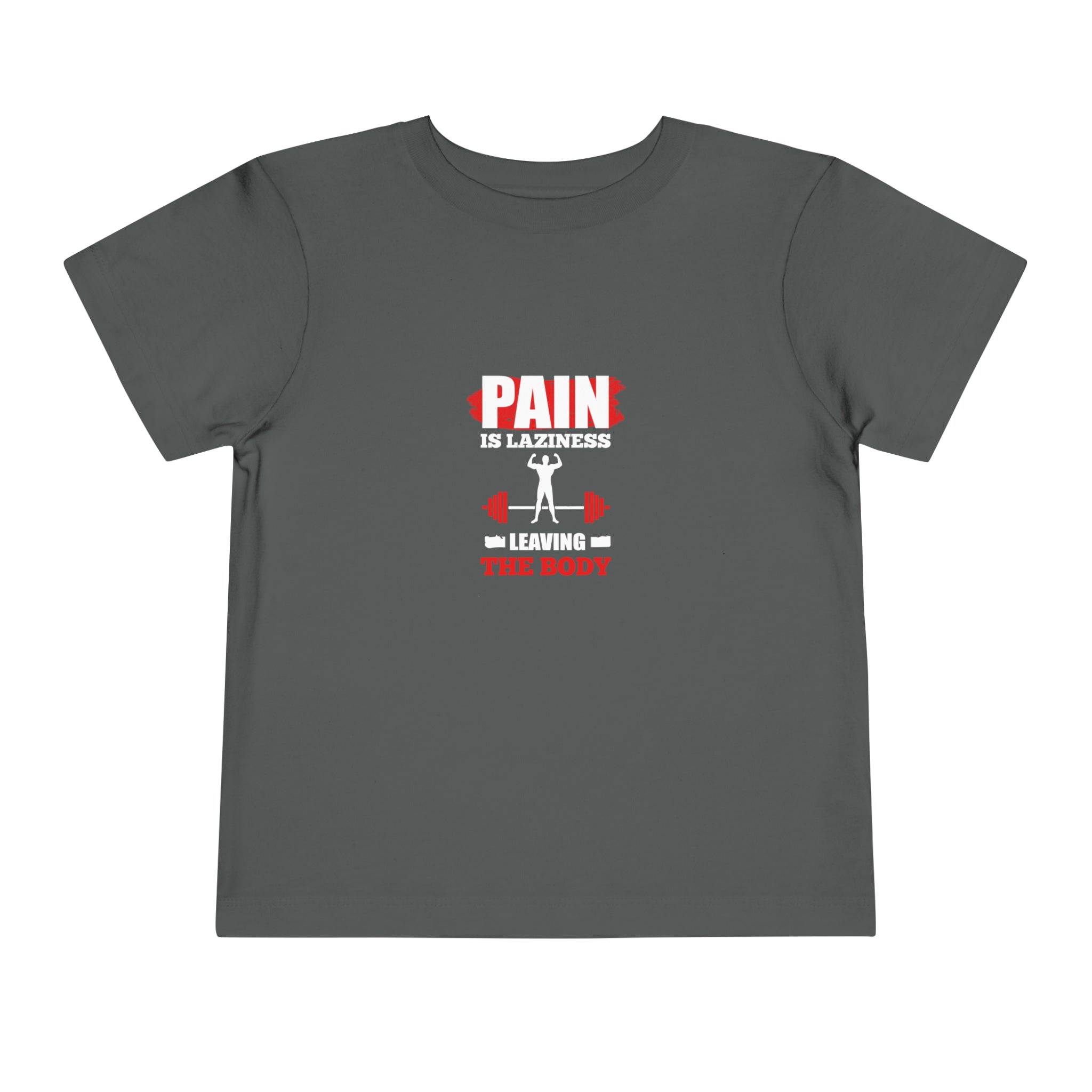 La douleur est la paresse T-shirt pour tout-petits 