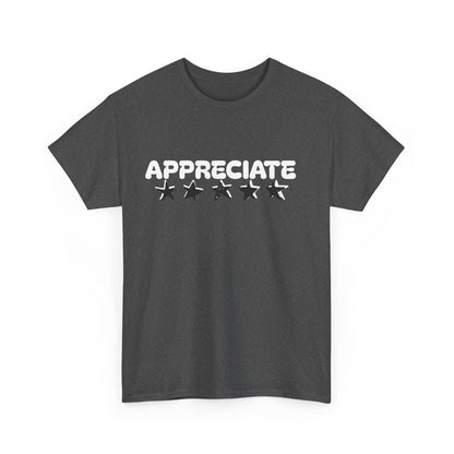 Appreciate Cotton Tee