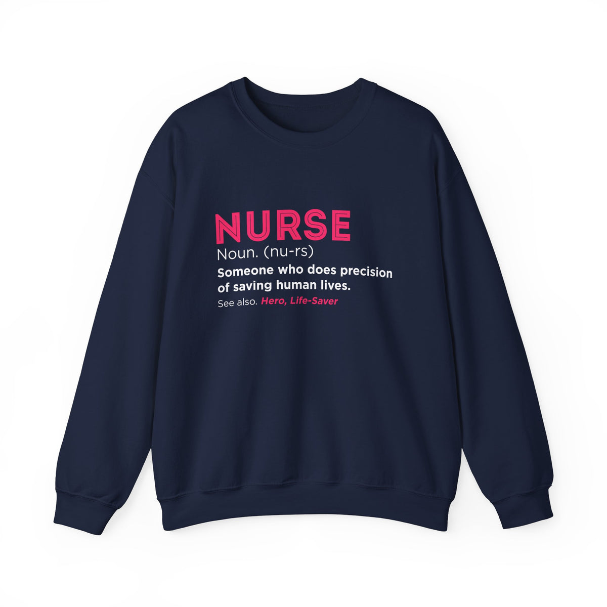 Nurse Unisex Sweatshirt
