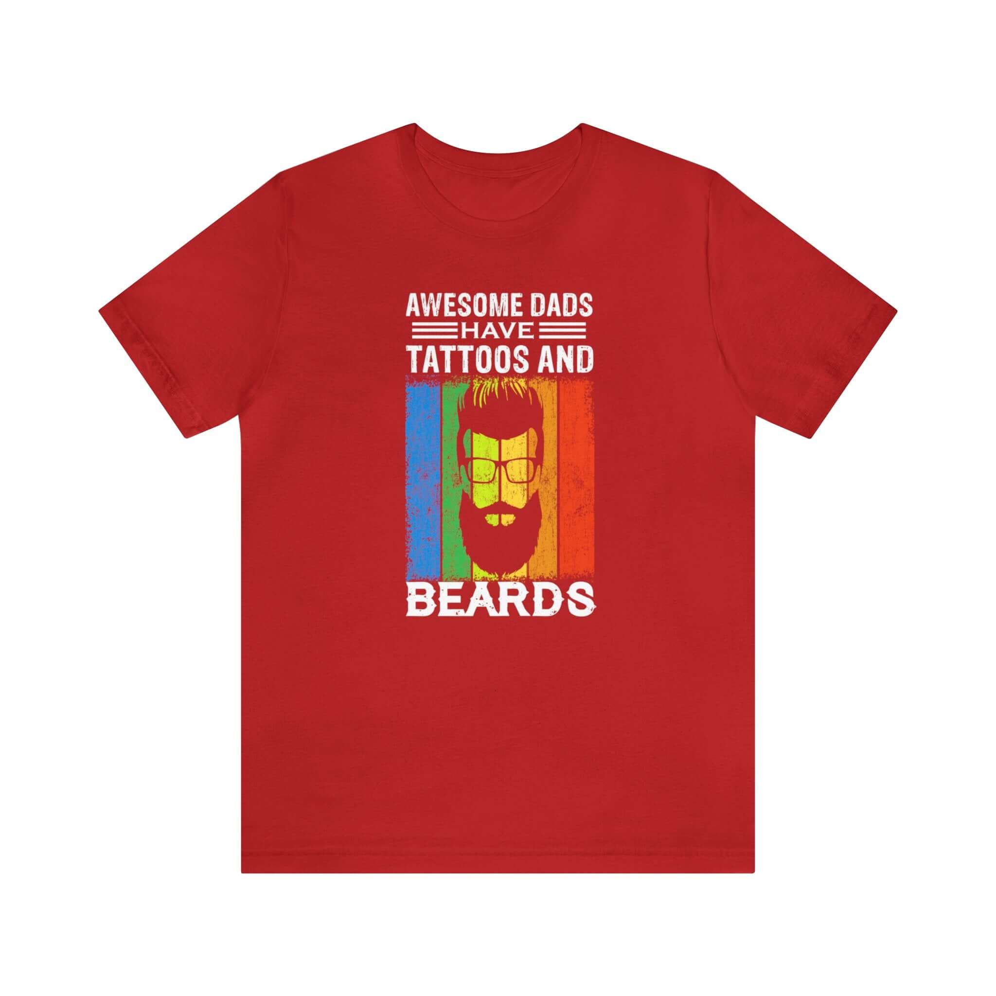 Awesome Dads Have Tattoos And Beards Unisex Tee - RC’nSONS