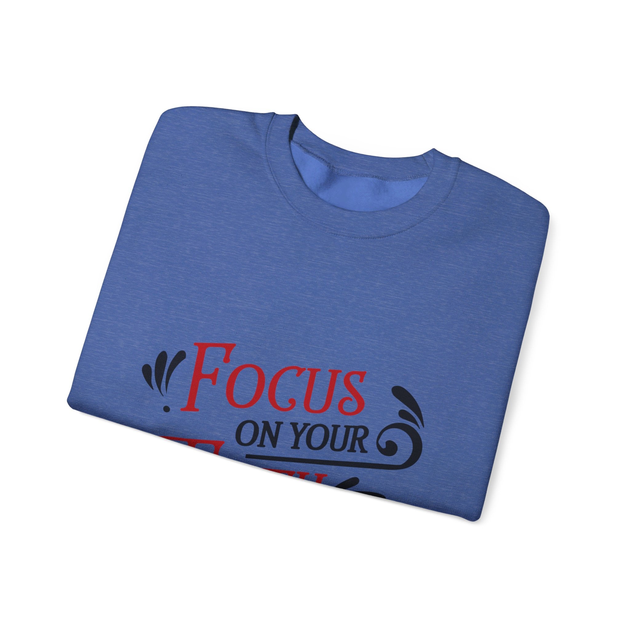 Concentrez-vous sur votre sweat-shirt unisexe foi 