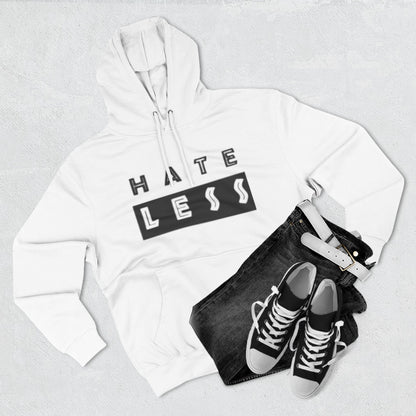HATE LESS Three-Panel Fleece Hoodie - Comfortable, Inspirational Hoodie for Everyday Wear
