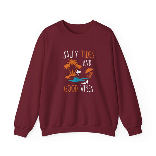 Salty Tides And Good Vibes Unisex Sweatshirt - RC’nSONS