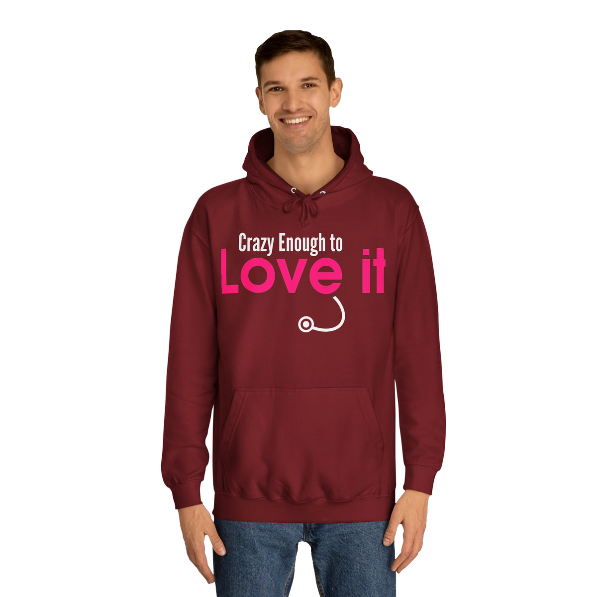 Crazy Enough To Love It Tee