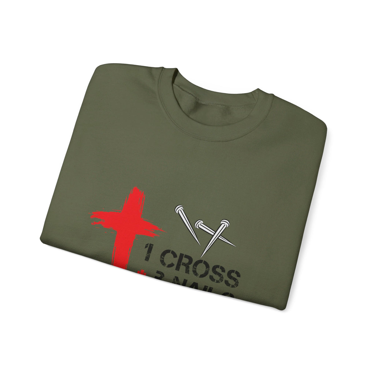 RCNSONS 1 Cross 3 Nails 4 Given Unisex Sweatshirt