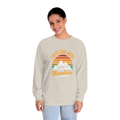 Faith Can Move Mountains Long Sleeve