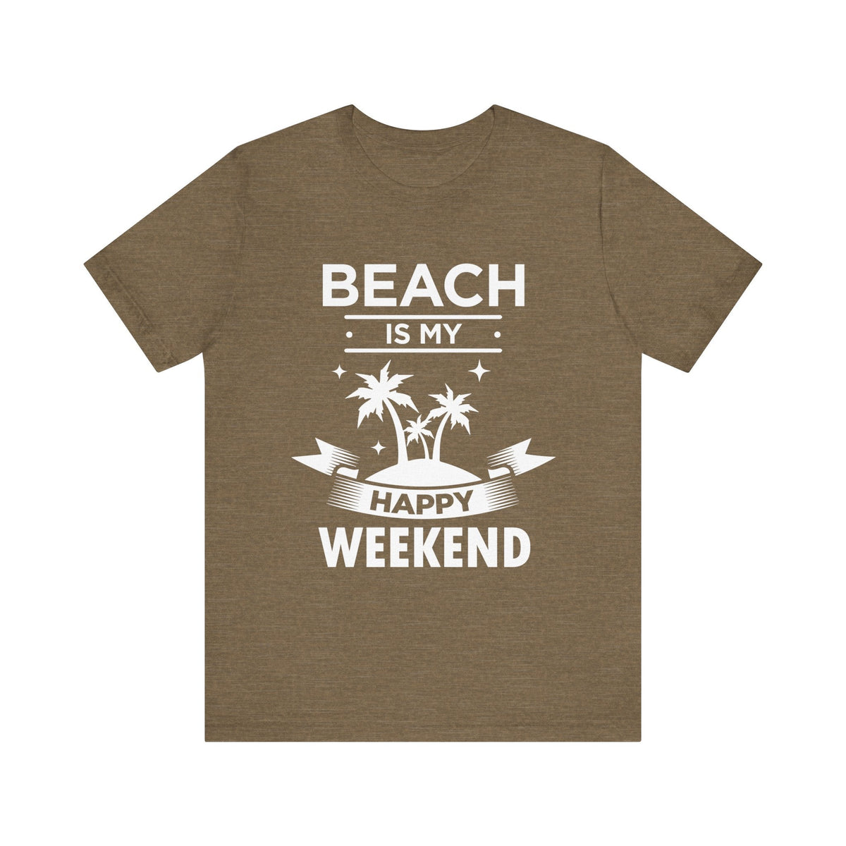 Beach Is My Happy Weekend Unisex Tee Printify