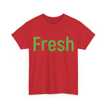 Unisex- Fresh- Heavy Cotton Tee