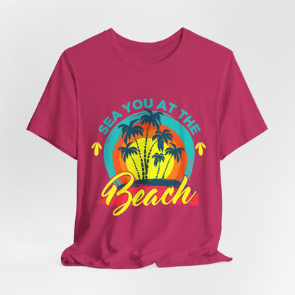 Sea You At The Beach Tee-shirt unisexe 