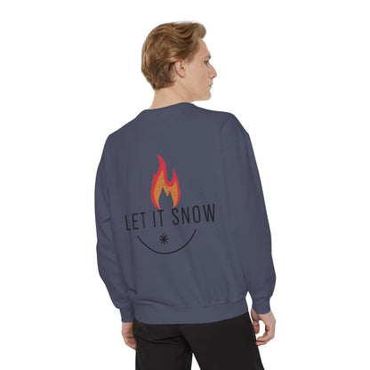 Let It Snow Unisex Garment-Dyed Sweatshirt