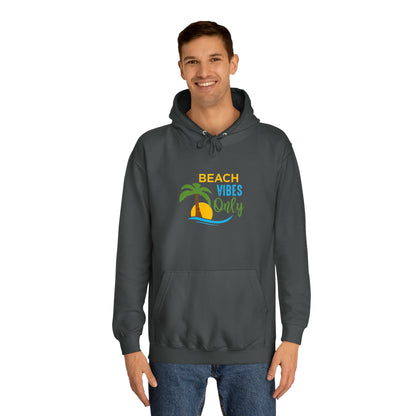 Beach Vibes Only Unisex Hoodie