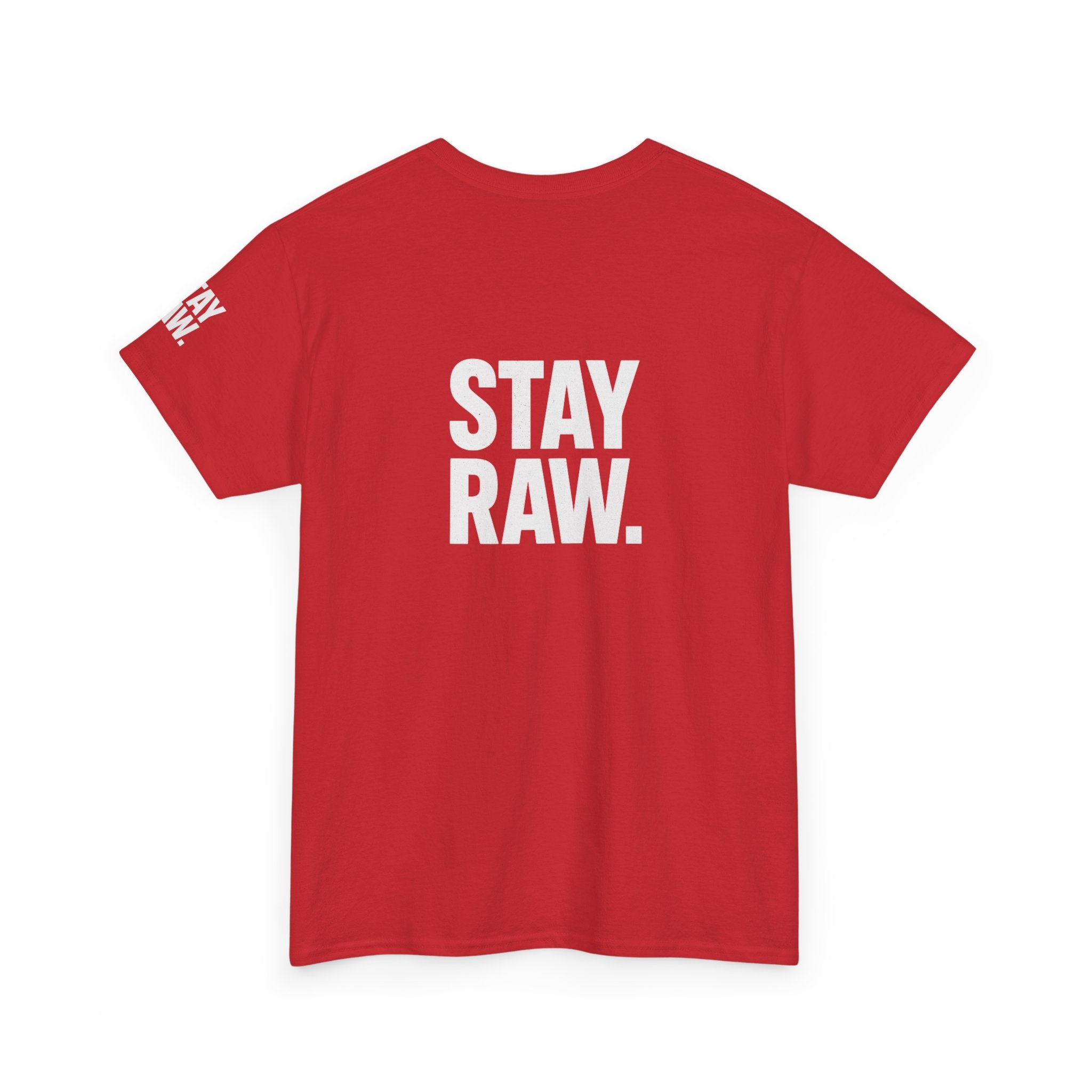 Raw Energy Unisex Tee - Stay Raw, Casual Wear, Street Style, Everyday Outfit, Graphic Tee, Gift for Him/Her Printify