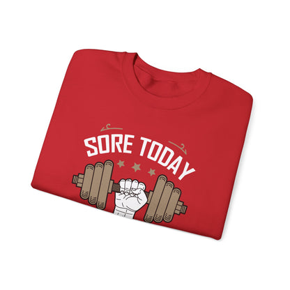 Sweat-shirt unisexe Sore Today Strong Tomorrow 
