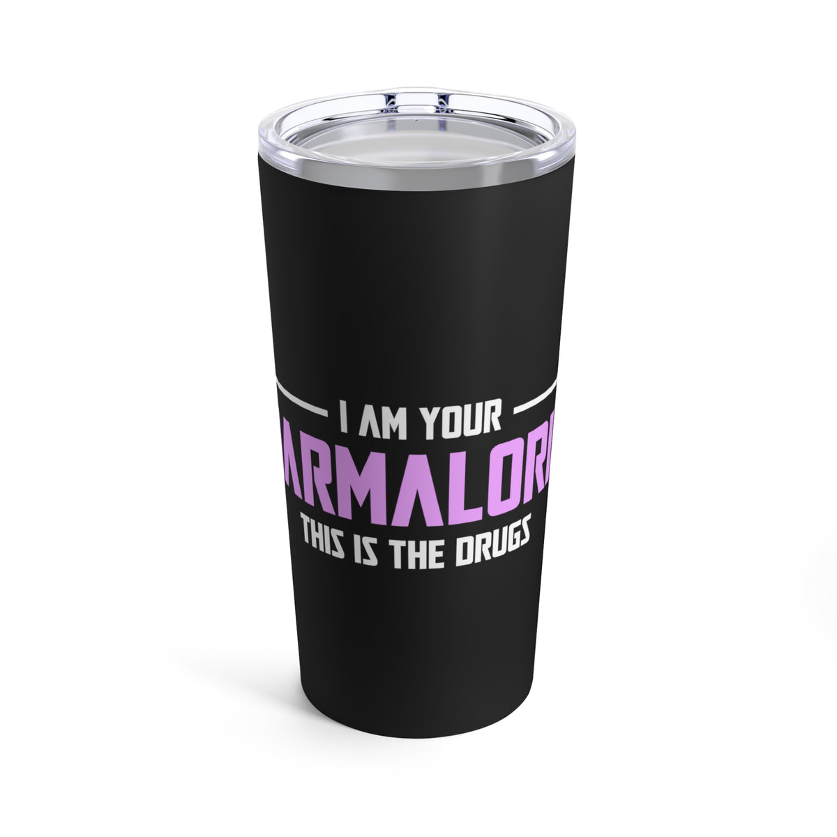 I Am Your Pharmalorian Bottle