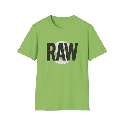 RAW Unisex Softstyle T-Shirt, Casual Graphic Tee, Everyday Wear, Gift for Him or Her, Streetwear Fashion, Summer Essential Printify