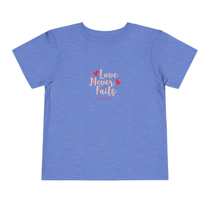 Love Never Fails Toddler Tee