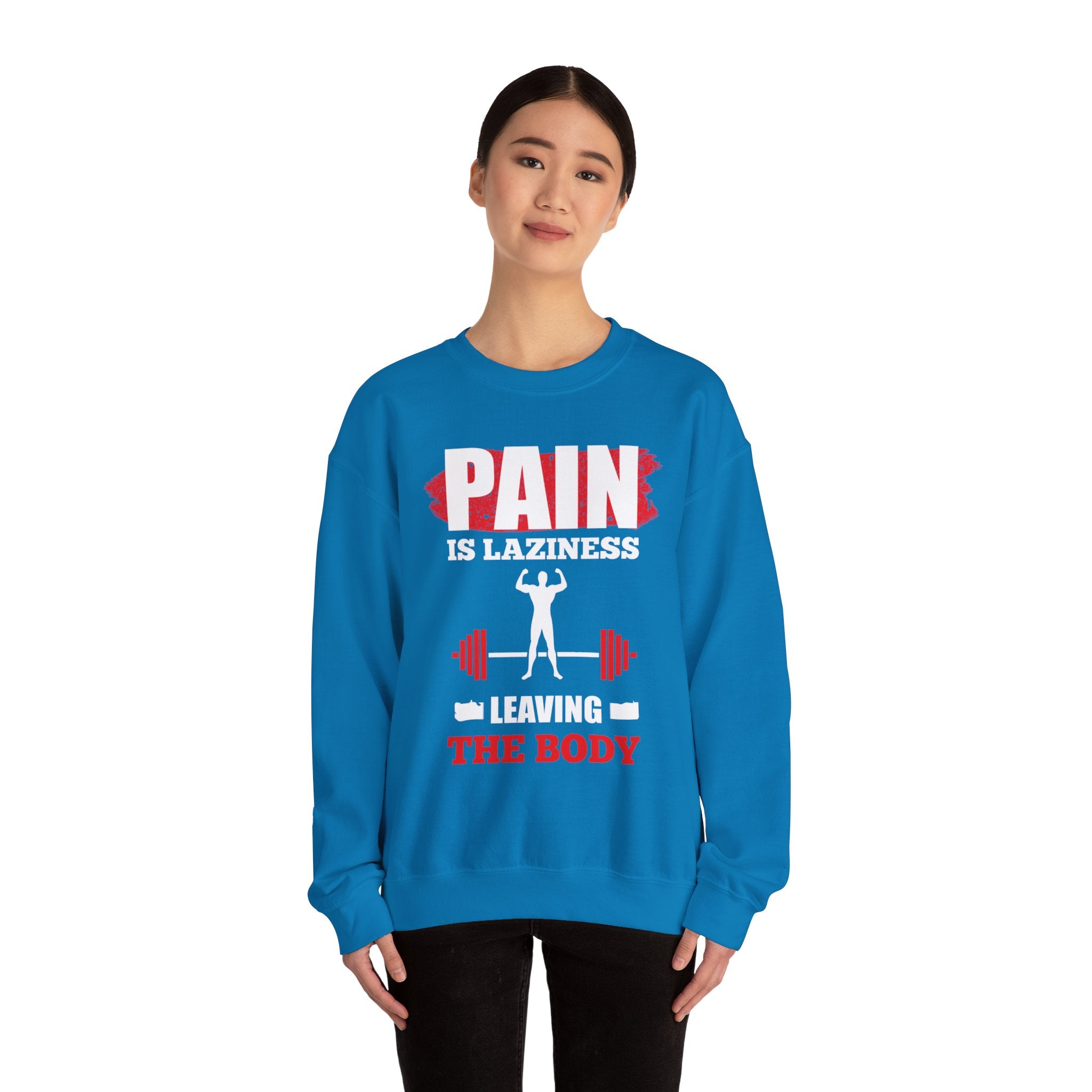 La douleur est la paresse Sweat-shirt unisexe 
