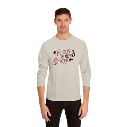 Focus On Your Faith Long Sleeve