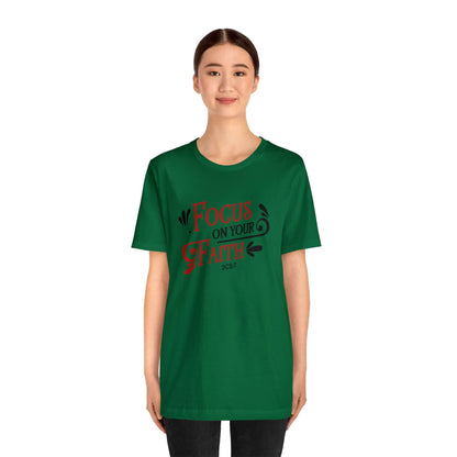Focus On Your Faith Unisex Tee - RC’nSONS