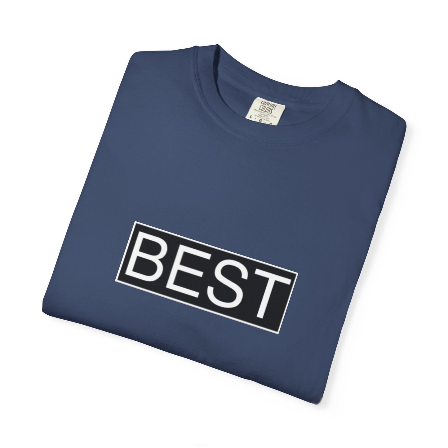 Unisex Best T-Shirt - Casual Statement Tee for Everyday Comfort