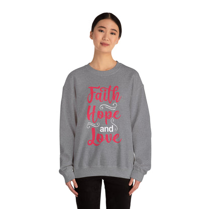 Sweat-shirt unisexe Faith Hope And Love 