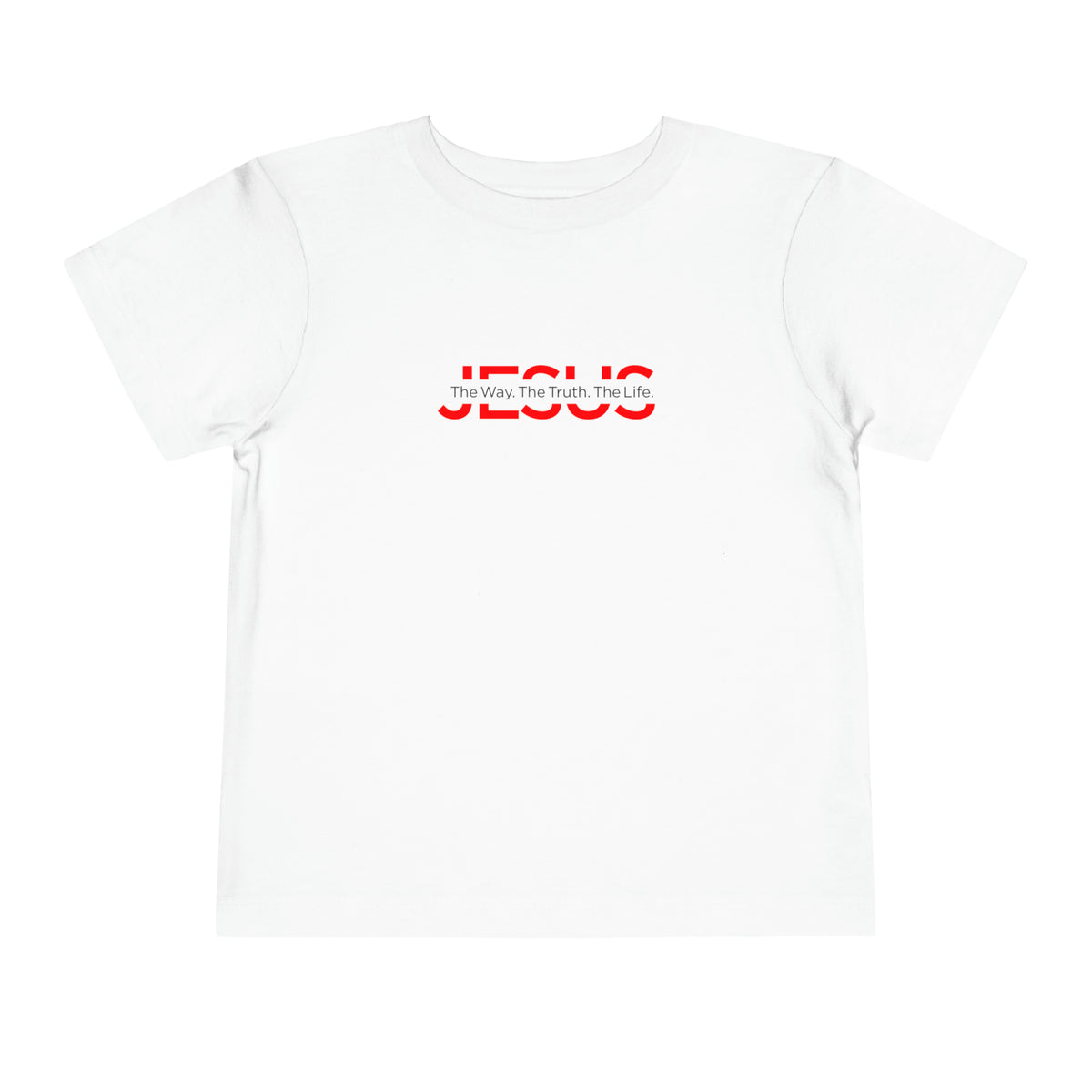 The Way The Truth The Life Toddler Tee