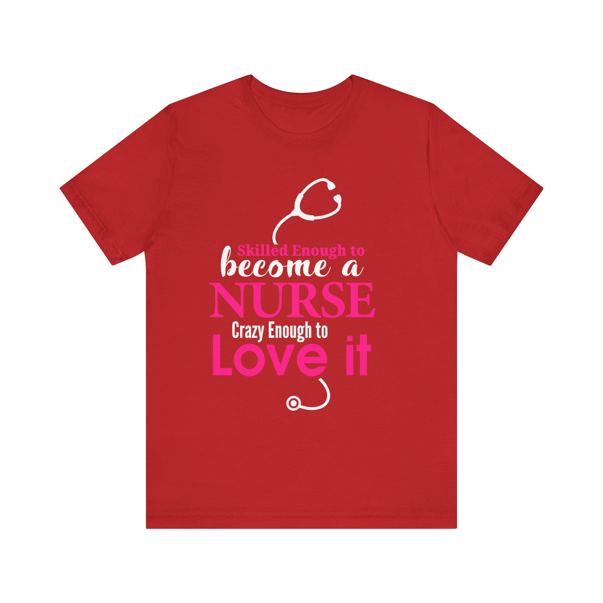 Assez qualifié pour devenir infirmière Unisex Tee 