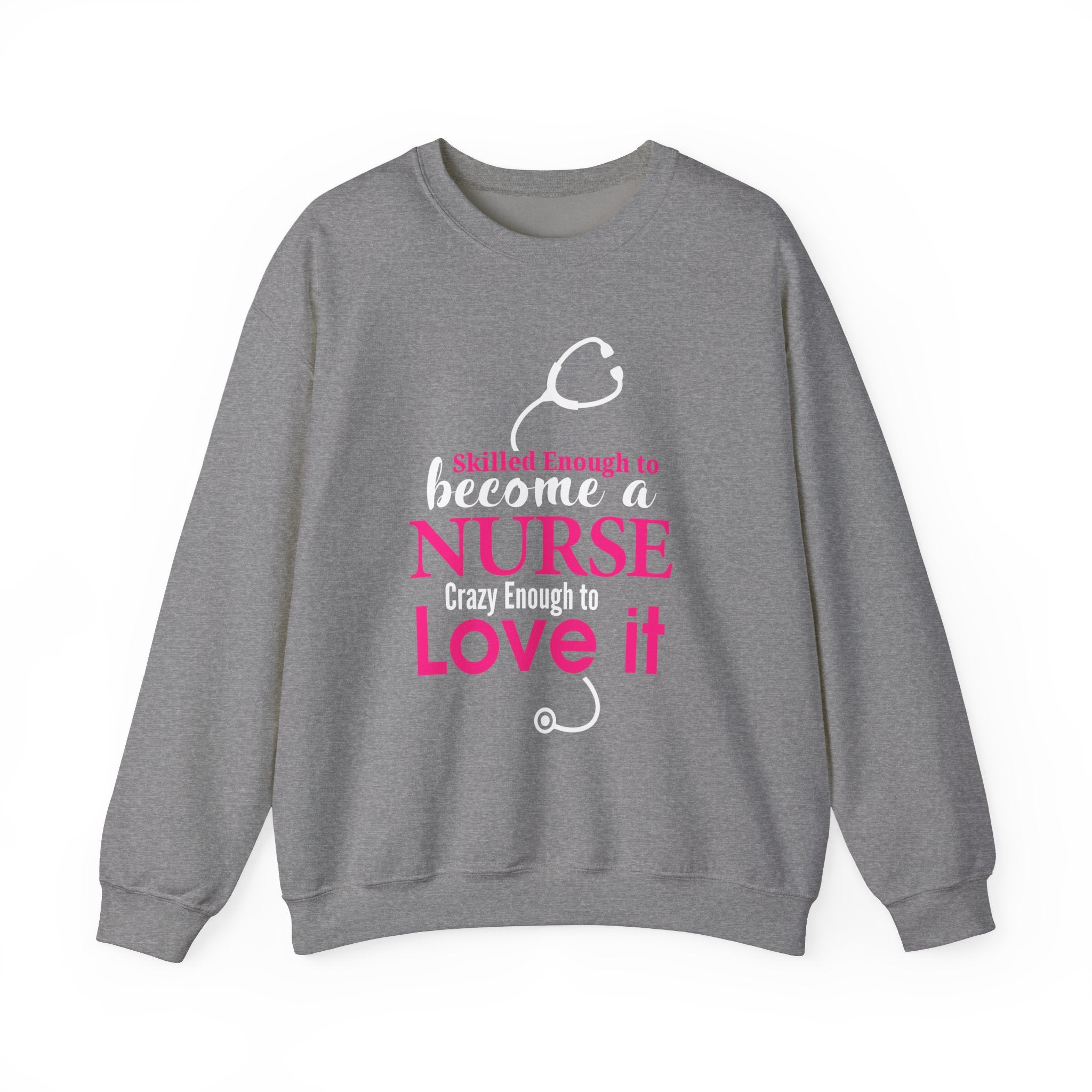 Assez qualifié pour devenir infirmière Sweat-shirt unisexe 