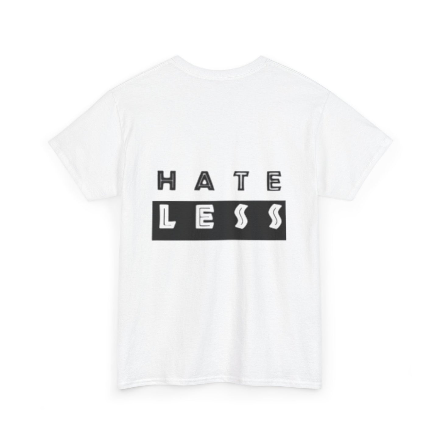 Hate Less Unisex Heavy Cotton Tee - Positive Message T-Shirt