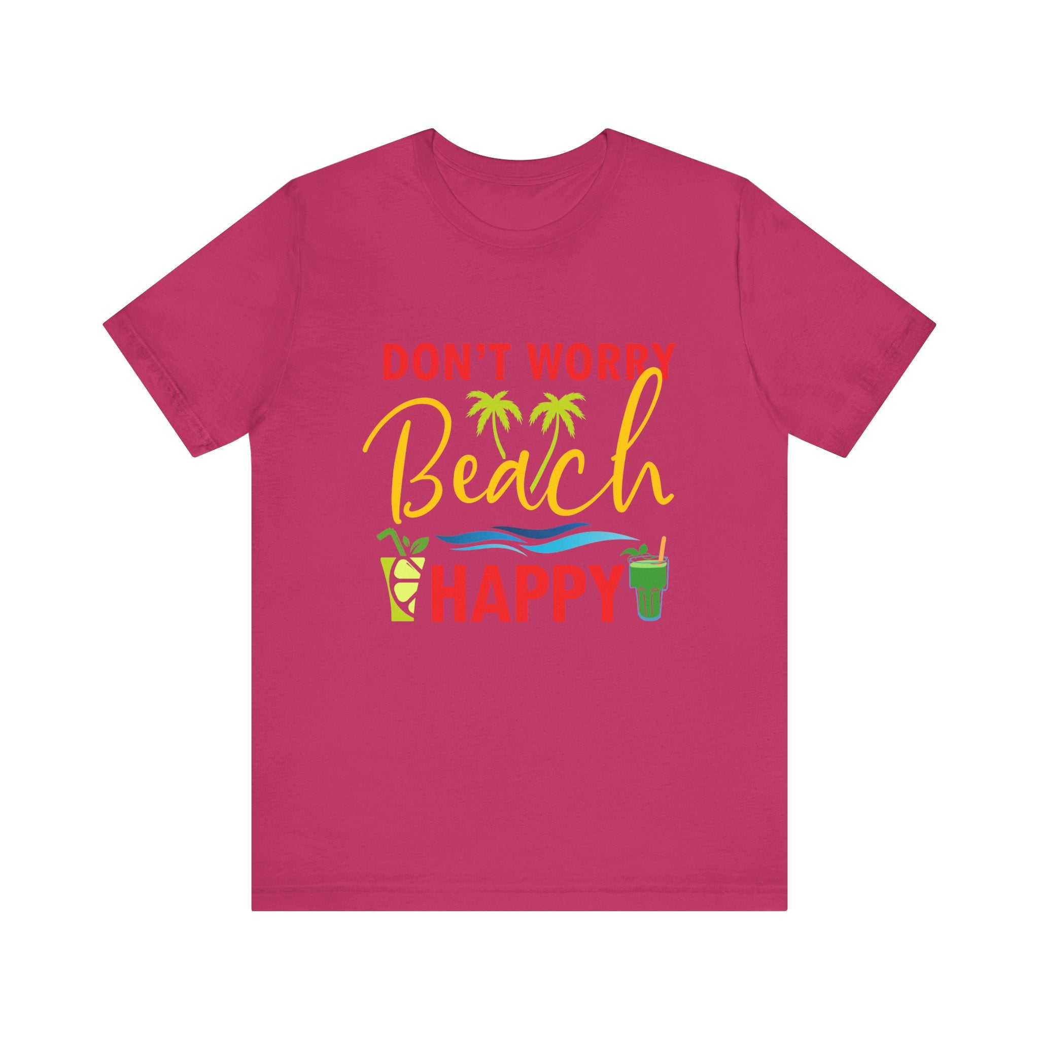 Ne vous inquiétez pas Beach Happy Unisex Tee 