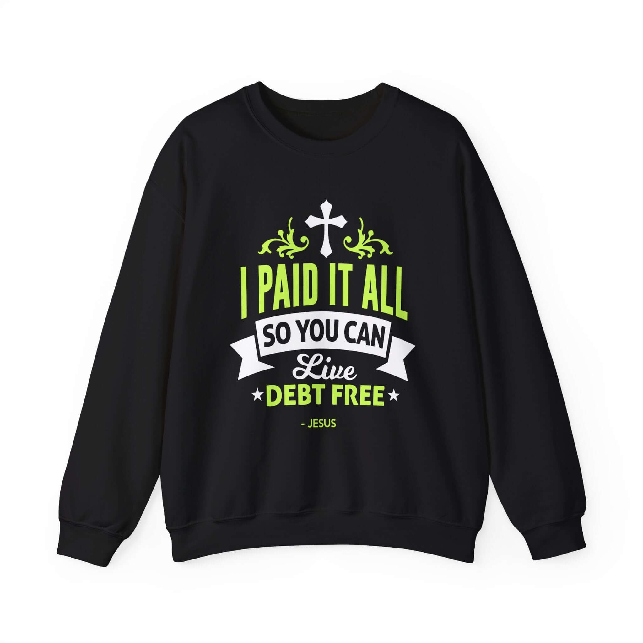 J’ai tout payé Sweatshirt unisexe 