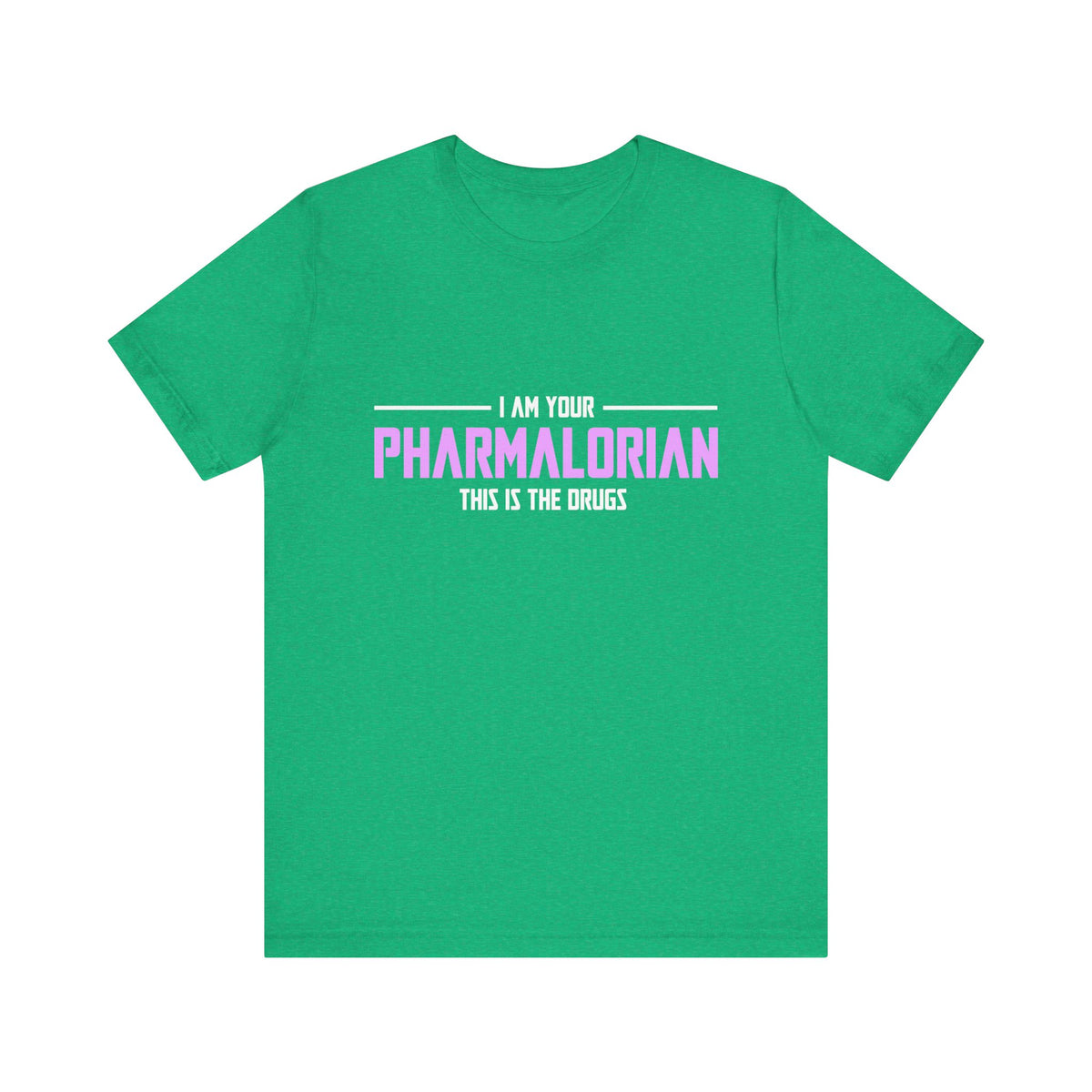 Je suis votre pharmacolorien, c’est le tee-shirt unisexe des médicaments 