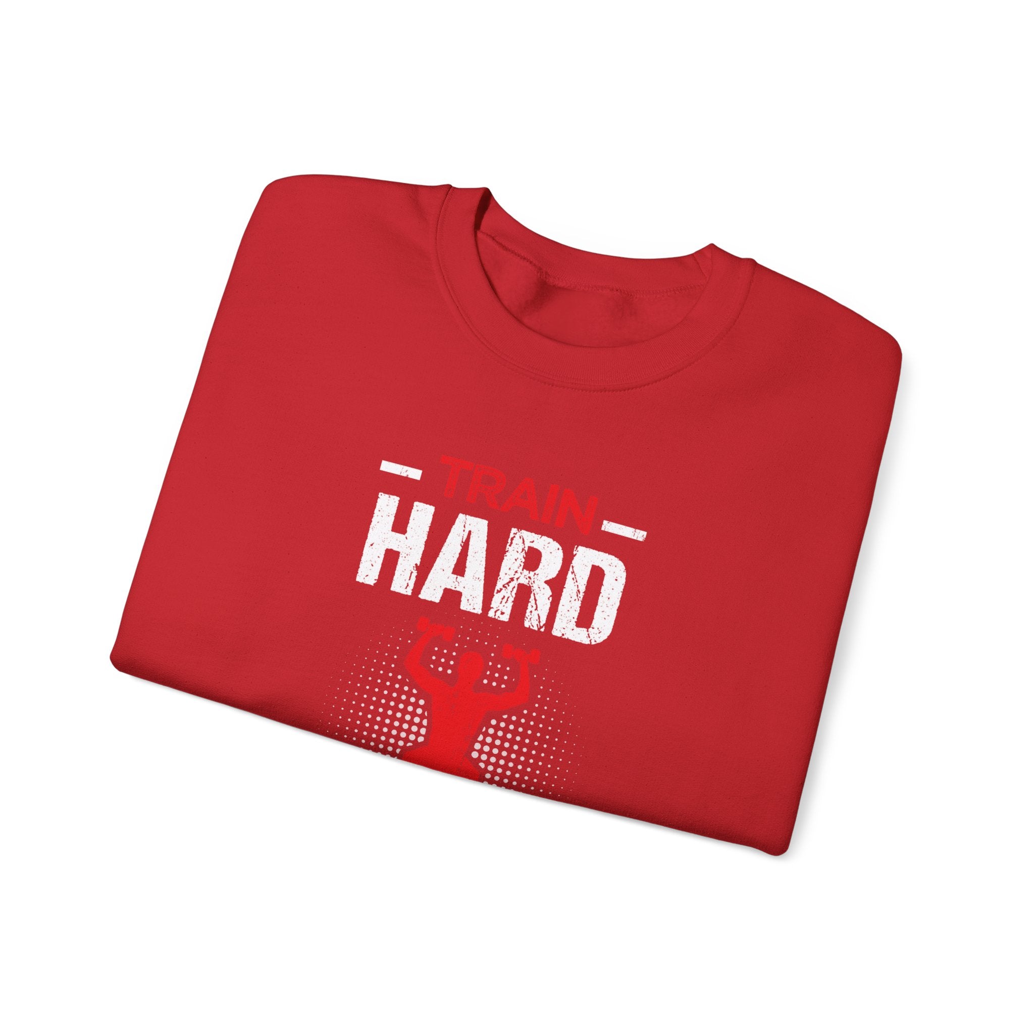 Entraînez-vous dur ou rentrez chez vous Sweat-shirt unisexe 
