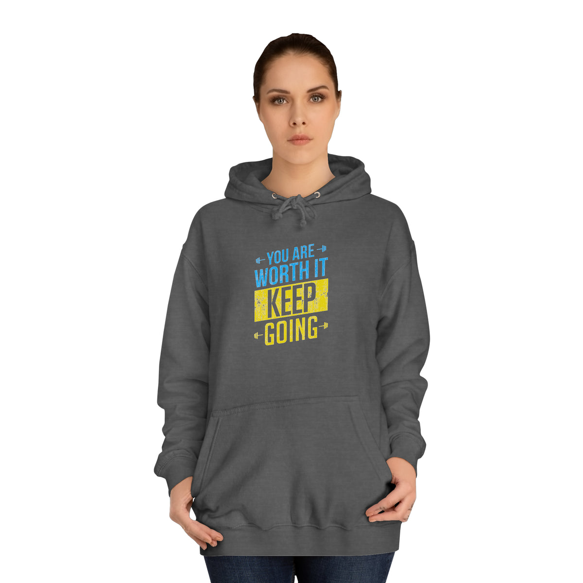 You Are Worth It Unisex Hoodie