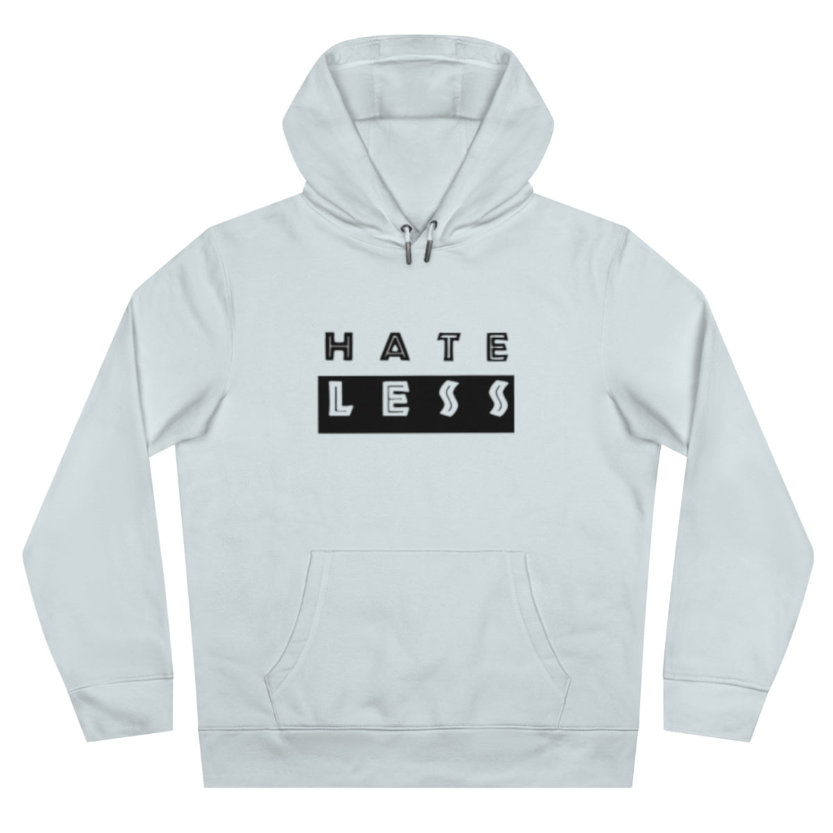 King Hate Less Hooded Sweatshirt - Promote Positivity and Kindness