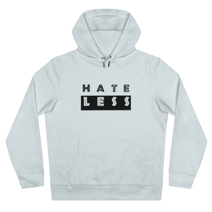 King Hate Less Hooded Sweatshirt - Promote Positivity and Kindness