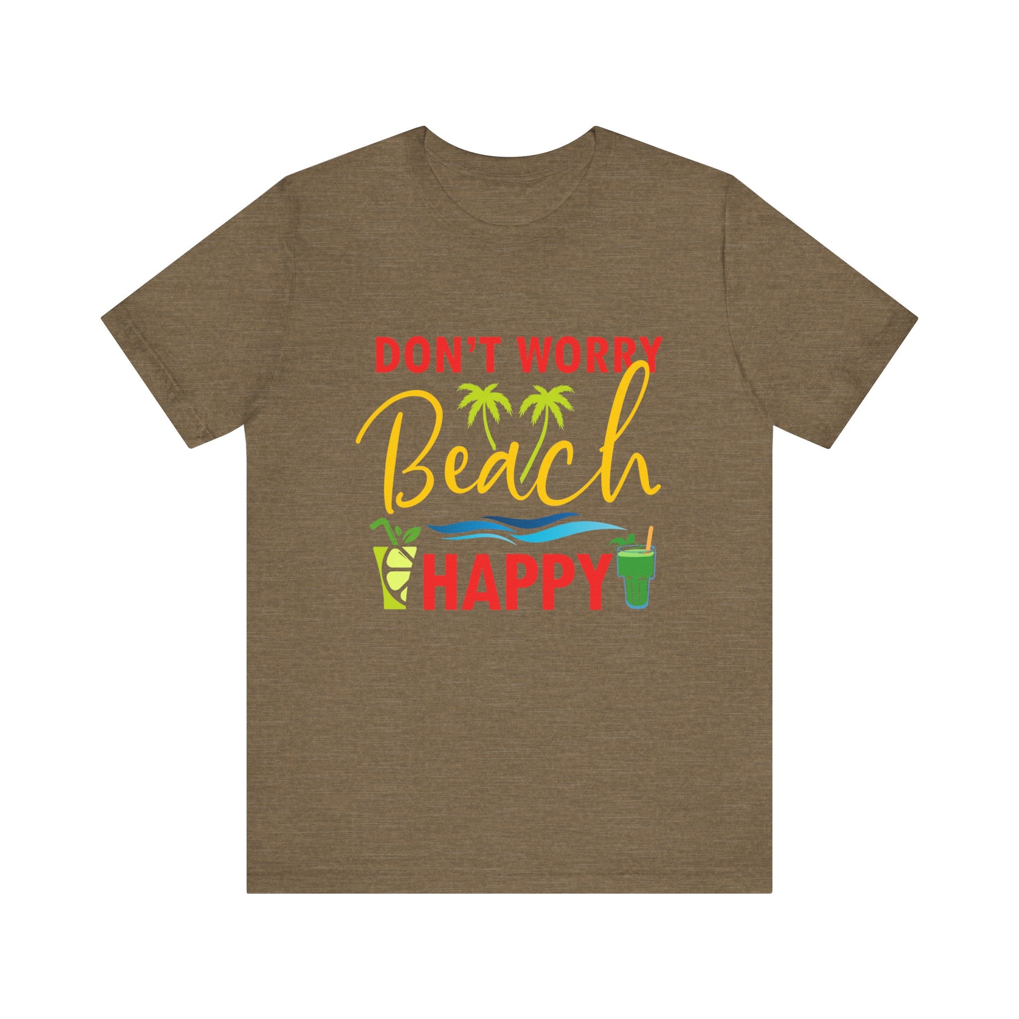 Ne vous inquiétez pas Beach Happy Unisex Tee 