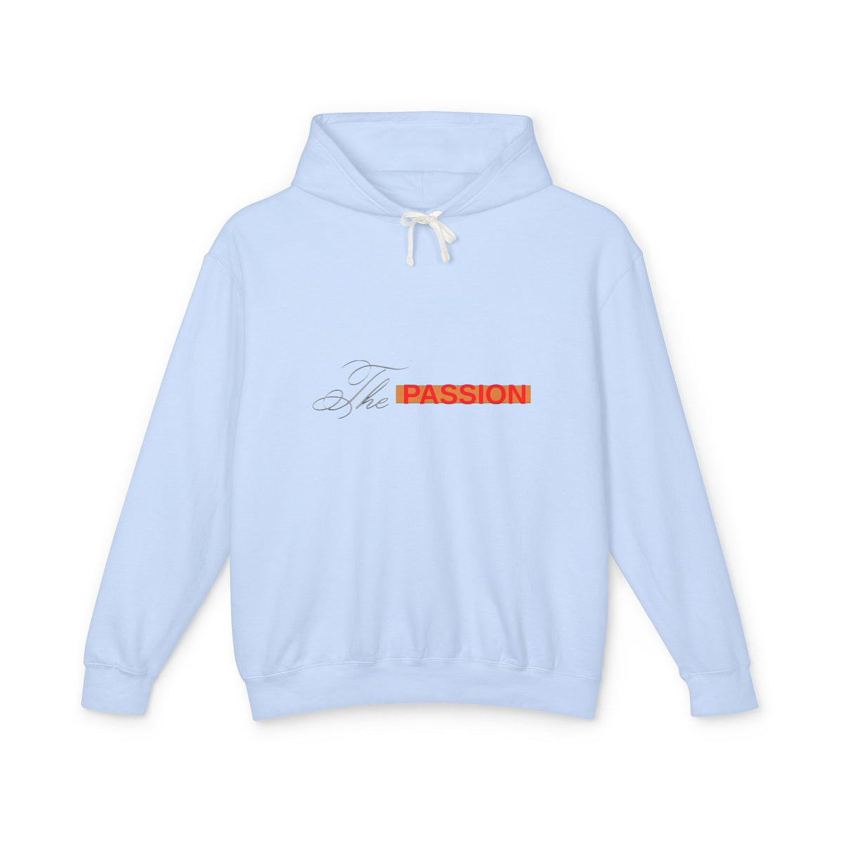 The Passion Hooded Sweatshirt