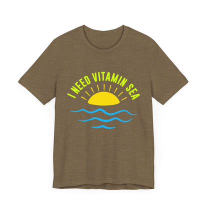 I Need Vitamin Sea Unisex Tee