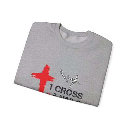 RCNSONS 1 Cross 3 Nails 4 Given Unisex Sweatshirt