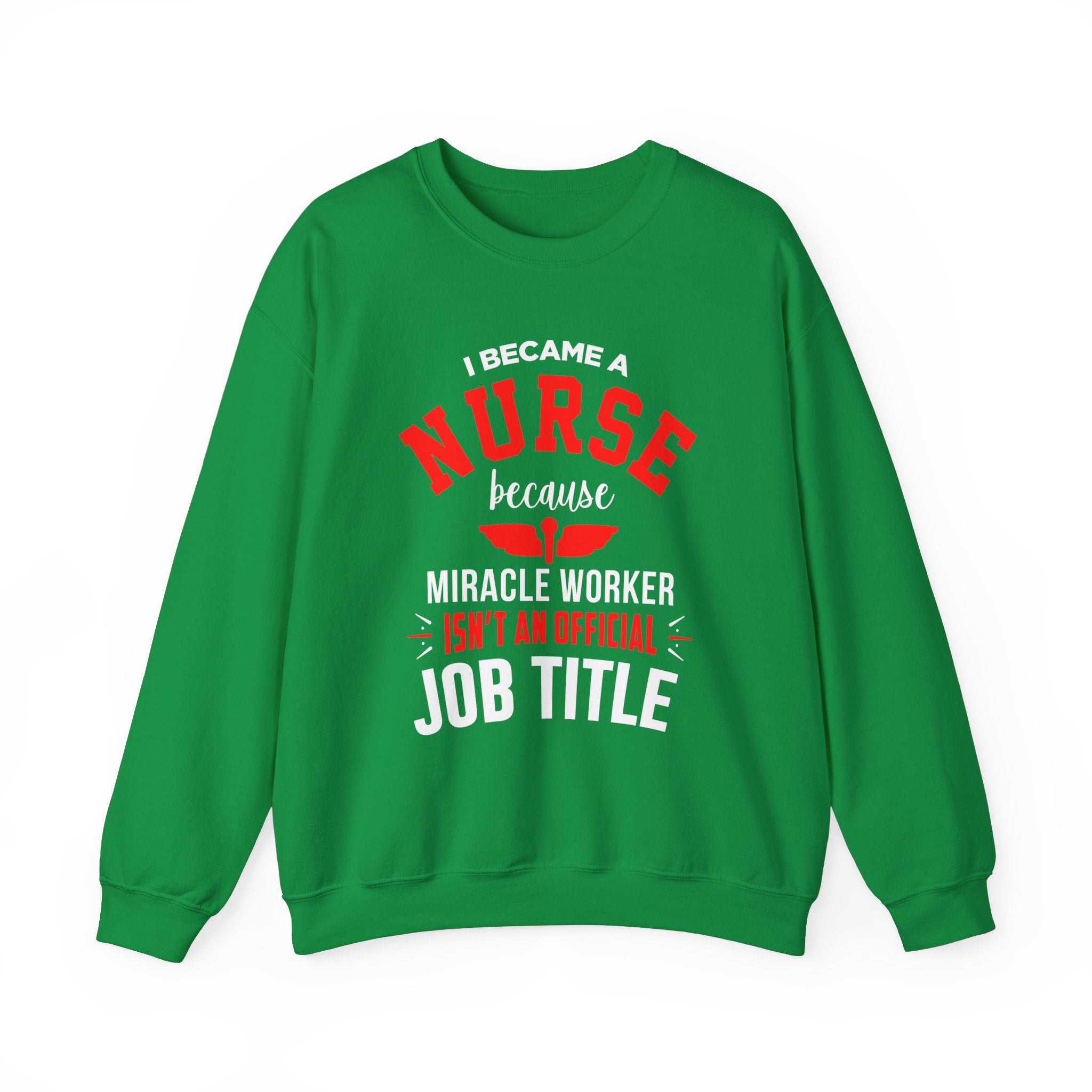 Je suis devenu un sweat-shirt unisexe infirmière 